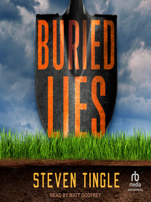 Title details for Buried Lies by Steven Tingle - Wait list